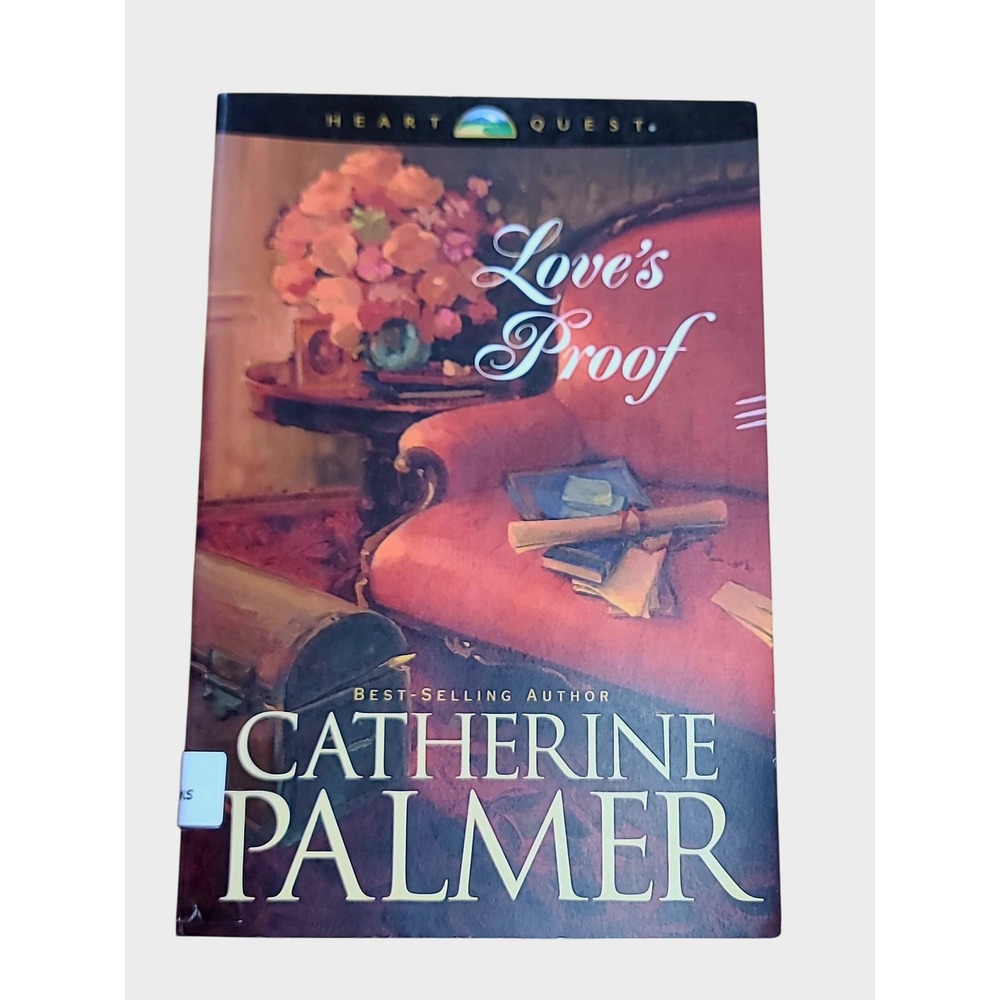Love's Proof Catherine Palmer HeartQuest Romance Christian Fiction Book